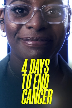 Watch 4 Days to End Cancer movies free online