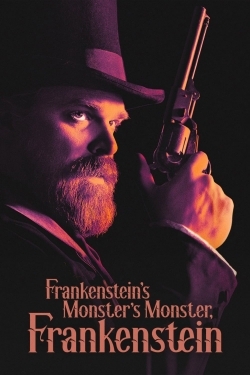 Watch Frankenstein's Monster's Monster, Frankenstein movies free online
