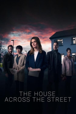 Watch The House Across the Street movies free online