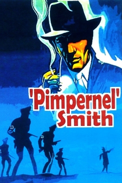 Watch 'Pimpernel' Smith movies free online