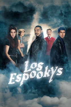 Watch Los Espookys movies free online