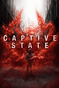 Watch Captive State movies free online