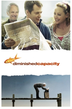 Watch Diminished Capacity movies free online