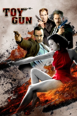 Watch Toy Gun movies free online