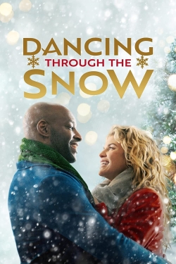 Watch Dancing Through the Snow movies free online