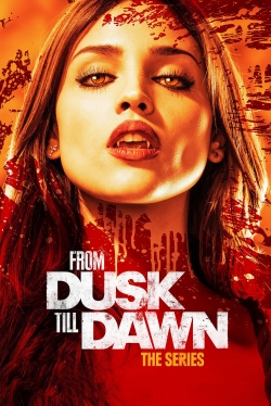 Watch From Dusk Till Dawn: The Series movies free online