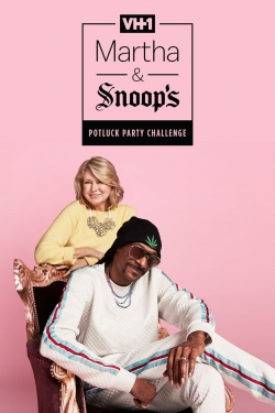 Watch Martha & Snoop's Potluck Dinner Party movies free online
