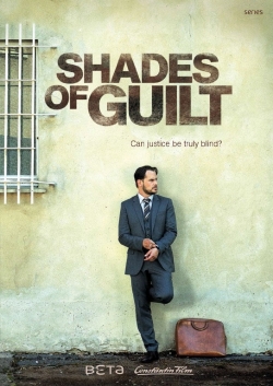 Watch Shades of Guilt movies free online