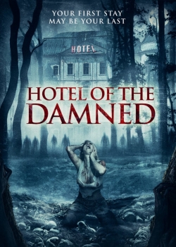 Watch Hotel of the Damned movies free online