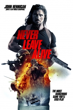 Watch Never Leave Alive movies free online
