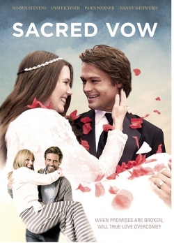 Watch Sacred Vow movies free online