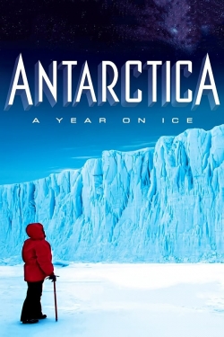 Watch Antarctica: A Year on Ice movies free online