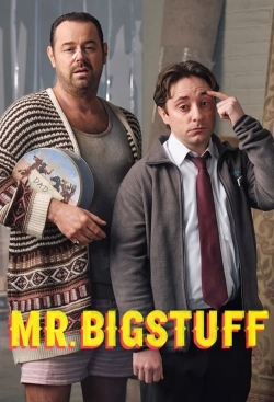 Watch Mr. Bigstuff movies free online