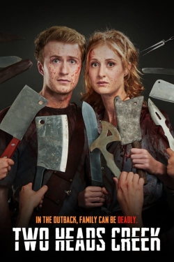 Watch Two Heads Creek movies free online