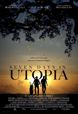 Watch Seven Days in Utopia movies free online