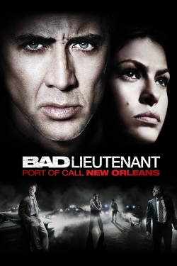 Watch The Bad Lieutenant: Port of Call - New Orleans movies free online