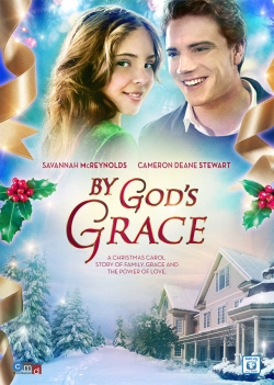 Watch By God's Grace movies free online
