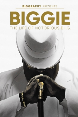 Watch Biggie: The Life of Notorious B.I.G. movies free online