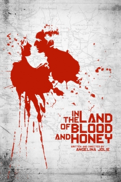 Watch In the Land of Blood and Honey movies free online