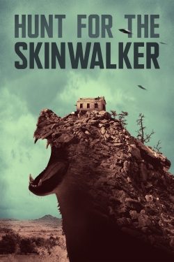 Watch Hunt for the Skinwalker movies free online