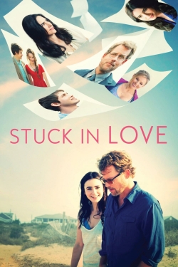 Watch Stuck in Love movies free online
