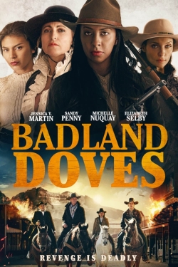 Watch Badland Doves movies free online
