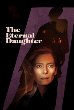 Watch The Eternal Daughter movies free online