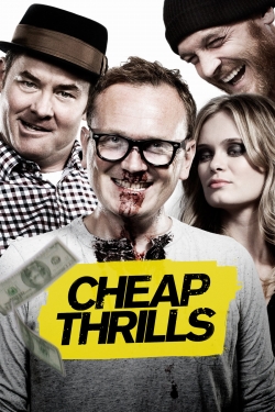 Watch Cheap Thrills movies free online