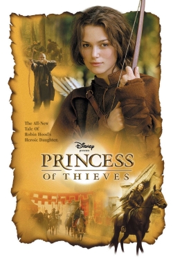 Watch Princess of Thieves movies free online