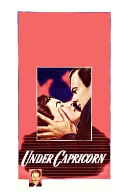 Watch Under Capricorn movies free online