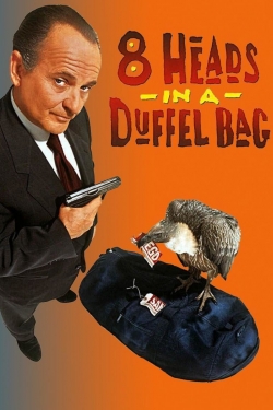 Watch 8 Heads in a Duffel Bag movies free online