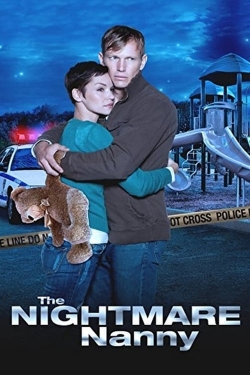 Watch The Nightmare Nanny movies free online