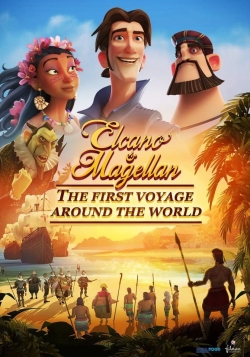 Watch Elcano & Magellan: The First Voyage Around the World movies free online