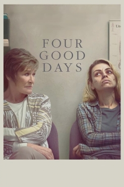 Watch Four Good Days movies free online