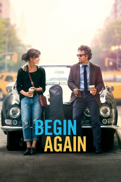 Watch Begin Again movies free online