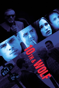 Watch 10th & Wolf movies free online