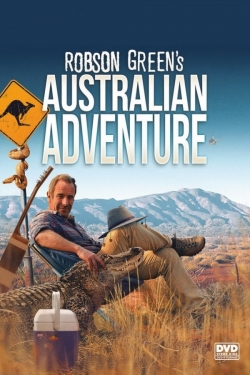 Watch Robson Green's Australian Adventure movies free online