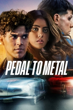 Watch Pedal to Metal movies free online