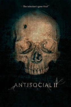 Watch Antisocial 2 movies free online
