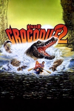 Watch Killer Crocodile 2 movies free online