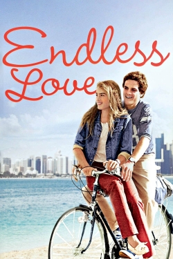 Watch Endless Love movies free online