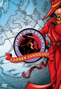 Watch Where on Earth is Carmen Sandiego? movies free online