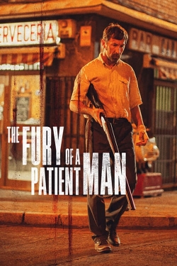 Watch The Fury of a Patient Man movies free online