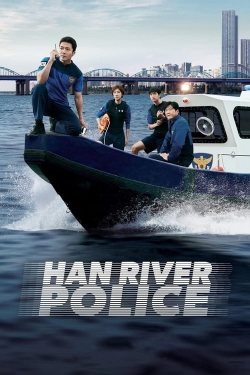 Watch Han River Police movies free online