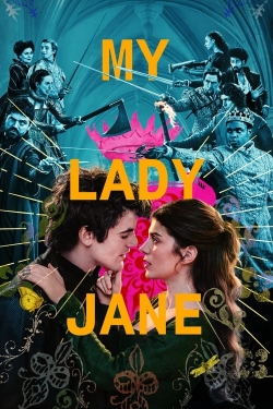 Watch My Lady Jane movies free online