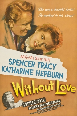 Watch Without Love movies free online