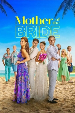 Watch Mother of the Bride movies free online