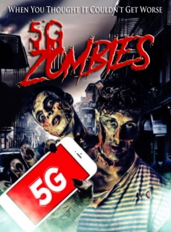 Watch 5G Zombies movies free online