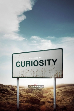 Watch Welcome to Curiosity movies free online