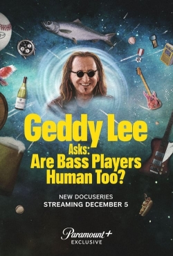 Watch Geddy Lee Asks: Are Bass Players Human Too? movies free online